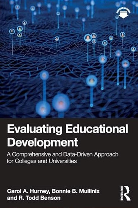 Evaluating Educational Development: A Comprehensive And Data-Driven Approach For Colleges And Universities-..