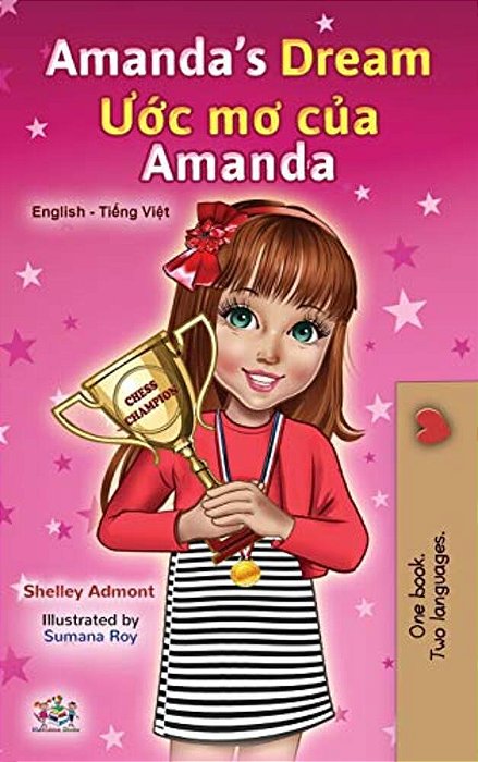 Amanda's Dream (English Vietnamese Bilingual Book For Kids)-..