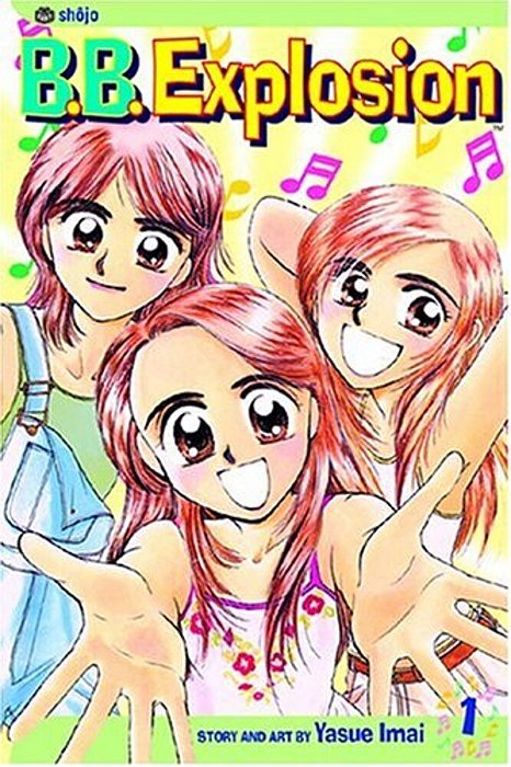 B. B. Explosion, Vol. 1-..