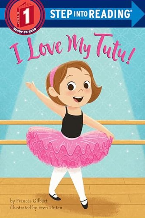 I Love My Tutu!-..