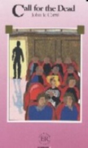 Call For The Dead - Easy Readers - Level C-..
