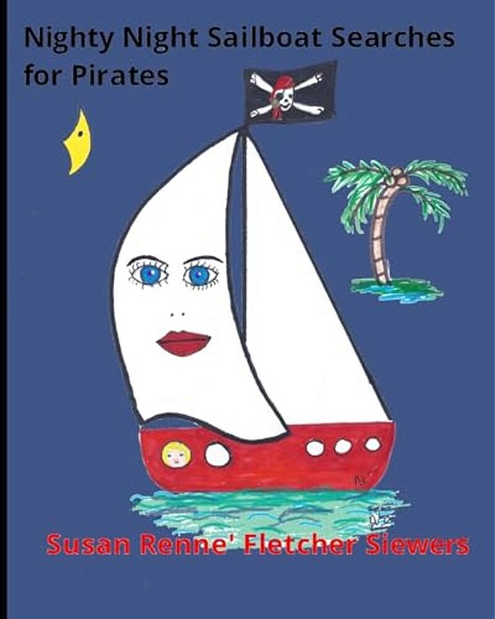 Nighty Night Sailboat Searches For Pirates-..