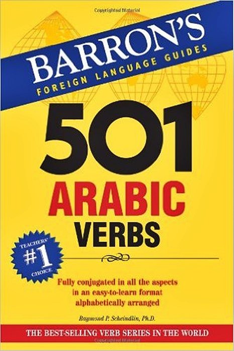 501 Arabic Verbs - Fully Conjugated In All Forms-..
