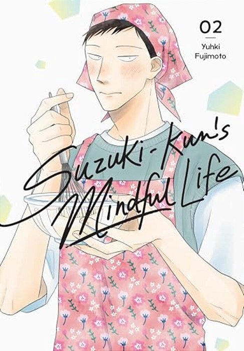 Suzuki-Kun's Mindful Life, Vol. 2-..