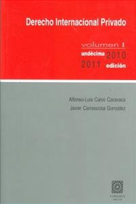 Derecho Internacional Privado - Vol. I. -..