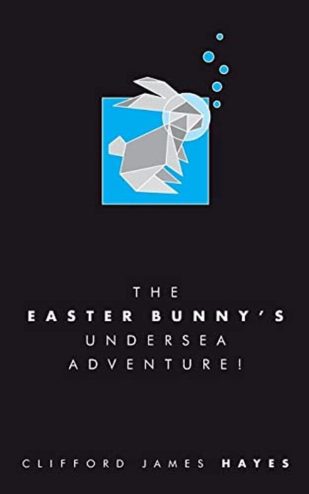 The Easter Bunny's Undersea Adventure! (Special Edition)-..