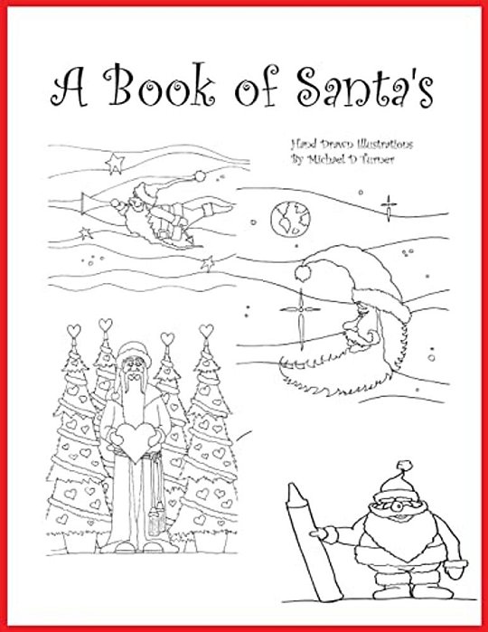 A Book Of Santa'S: A Hand Drawn Adult Coloring Book-..