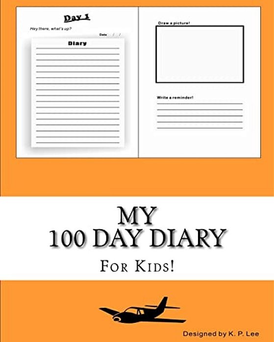 My 100 Day Diary (Orange Cover)-..