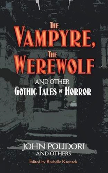The Vampyre - The Werewolf And Other Gothic Tales Of Horror-..