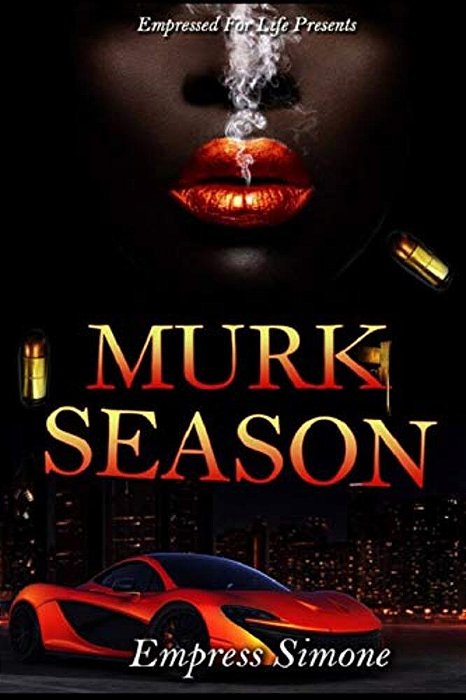 Murk Season: An 'I'm That Chick' Spinoff-..