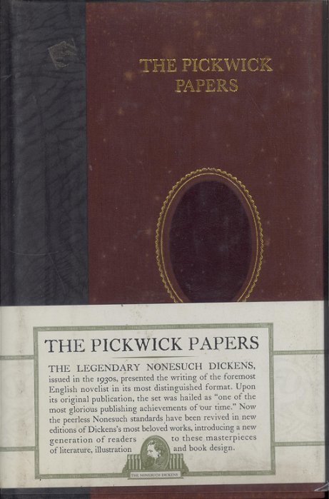 The Pickwick Papers - The Nonesuch Dickens-..