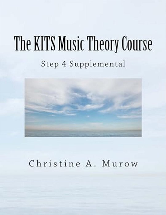 The Kits Music Theory Course: Step 4 Supplemental-..