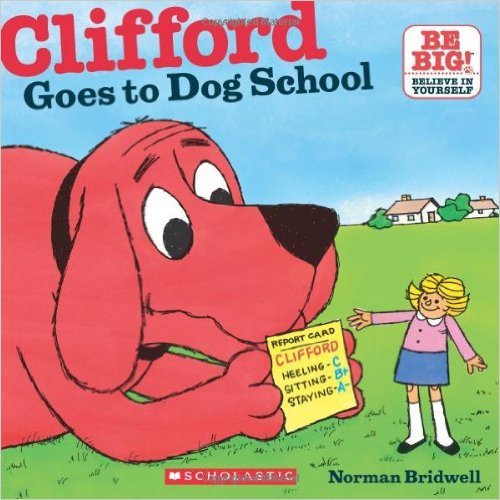 Clifford Goes To Dog School-..