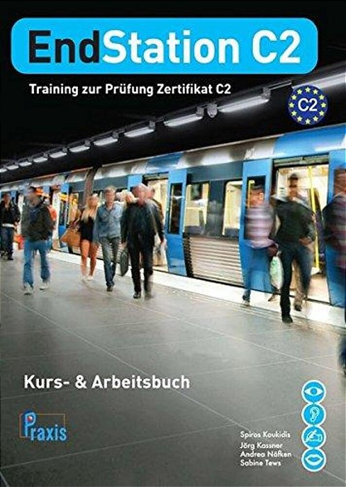 Endstation C2 - Kurs & Arbeitsbuch-..