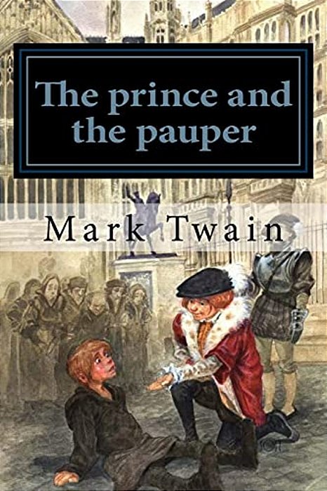 The Prince And The Pauper (English Edition)-..