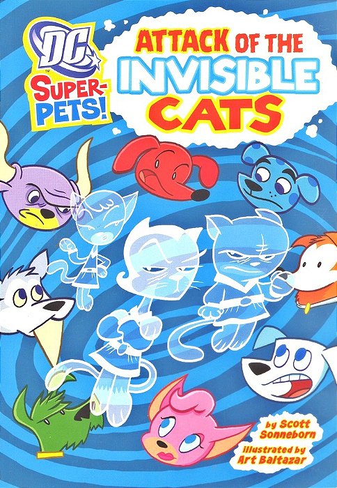 Attack Of The Invisible Cats - DC Super Heroes - Super-Pets-..
