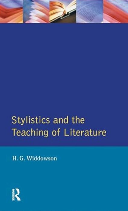 Stylistics And The Teaching Of Literature-..