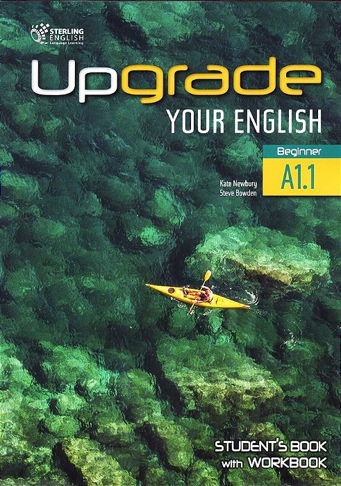 Upgrade Your English A1.1 - Student's Book With Workbook And Audio CD-..