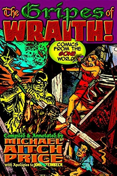 The Gripes Of Wraith! Comics From The Gone World-..