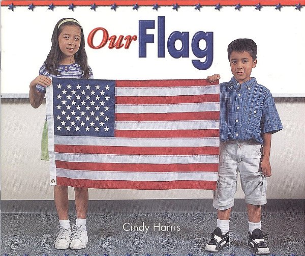 Our Flag - Leveled Reader Grade 1-..