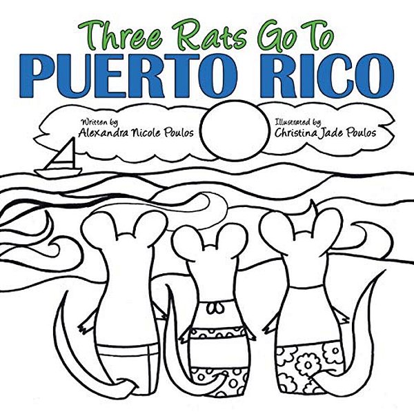 Three Rats Go To Puerto Rico-..