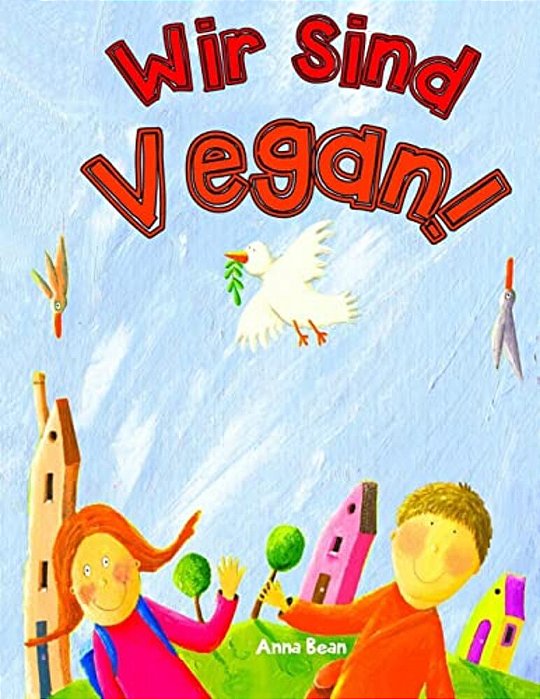 Wir Sind Vegan!-..