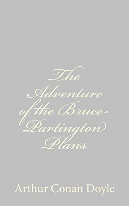 The Adventure Of The Bruce-Partington Plans-..