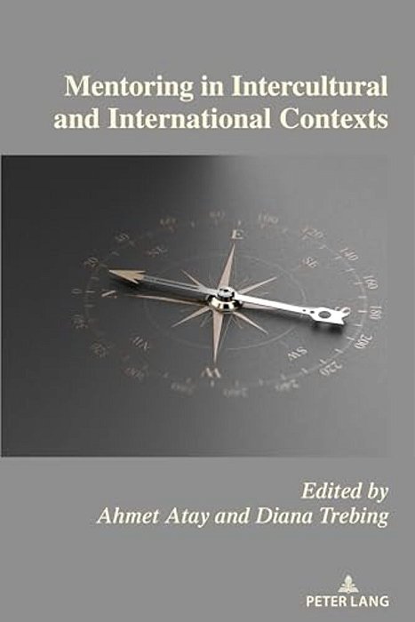Mentoring In Intercultural And International Contexts-..