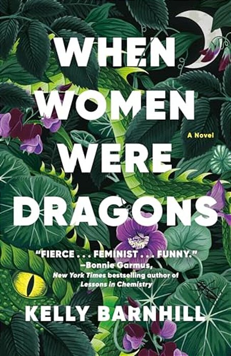 When Women Were Dragons-..