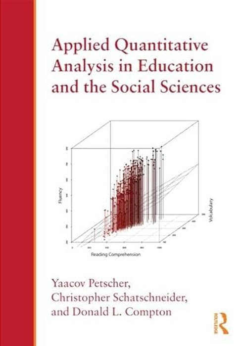 Applied Quantitative Analysis In Education And The Social Sciences-..