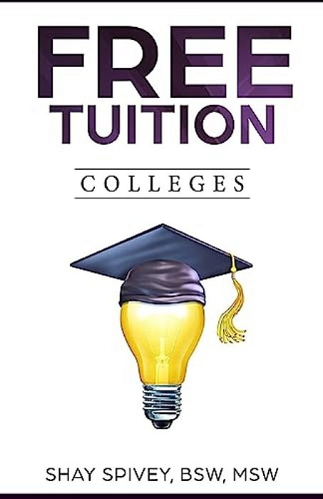 Free Tuition Colleges: 2016-..