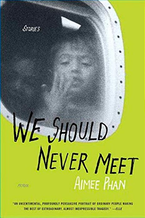 We Should Never Meet: Stories-..