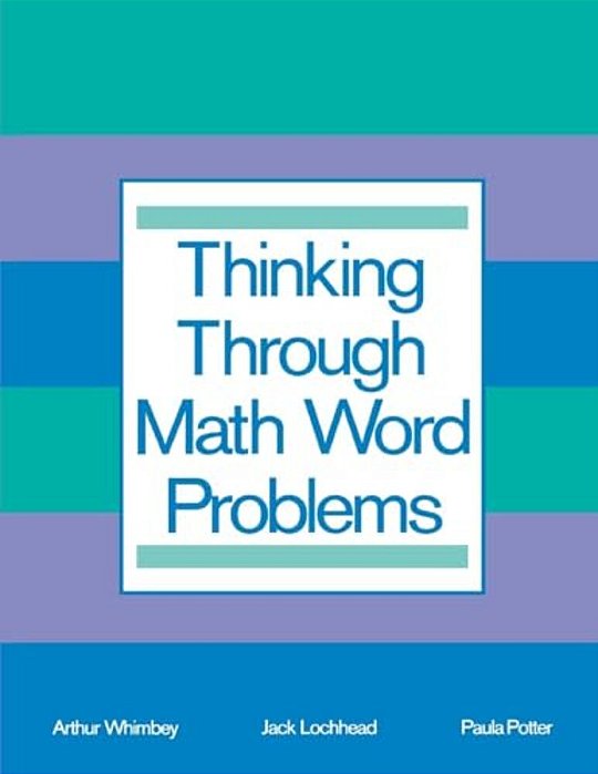 Thinking Through Math Word Problems: Strategies For Intermediate Elementary School Students-..