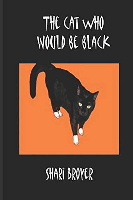 The Cat Who Would Be Black-..