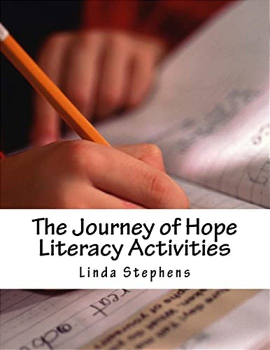 The Journey Of Hope Literacy Activities-..