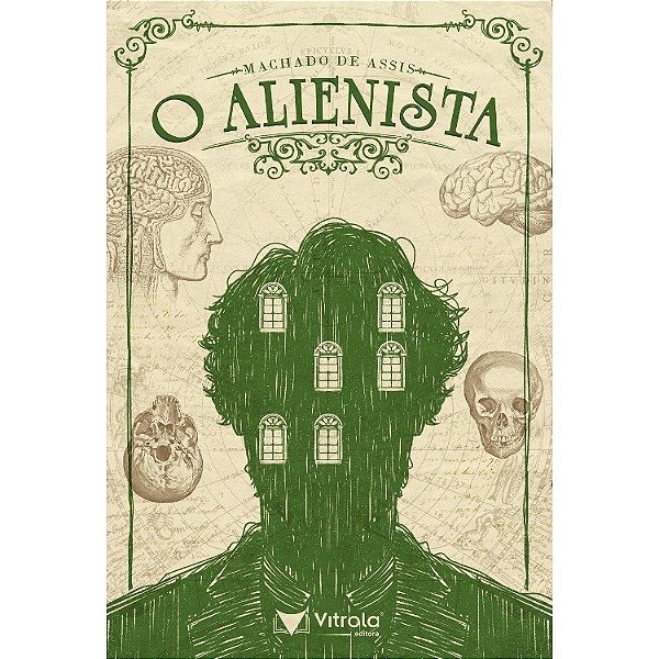 O Alienista - Vitrola Editora