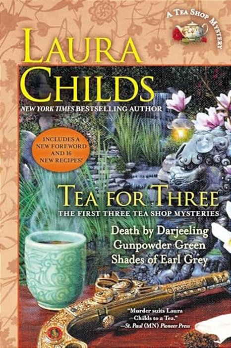 Tea For Three: The First Three Tea Shop Mysteries-..