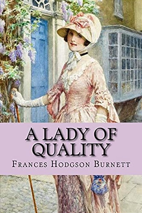 A Lady Of Quality (Worldwide Classics)-..