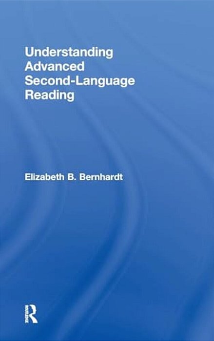 Understanding Advanced Second-Language Reading-..