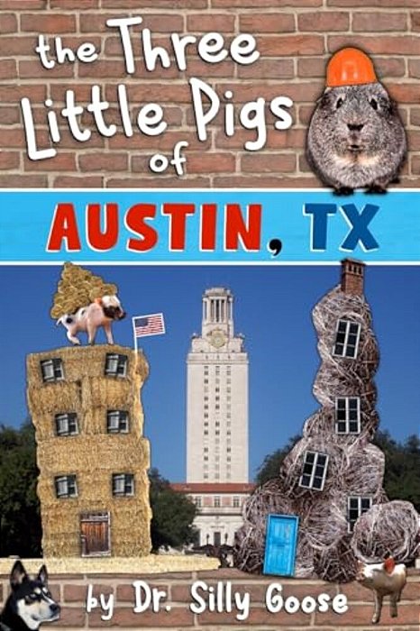 The Three Little Pigs Of Austin, Tx-..