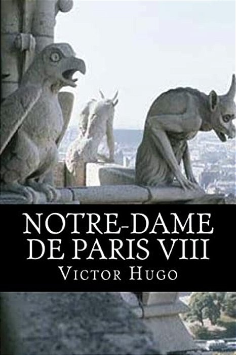 Notre-Dame De Paris VIII-..