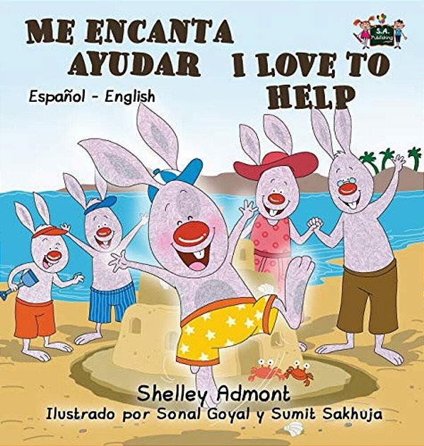 Me Encanta Ayudar I Love To Help: Spanish English Bilingual Edition-..