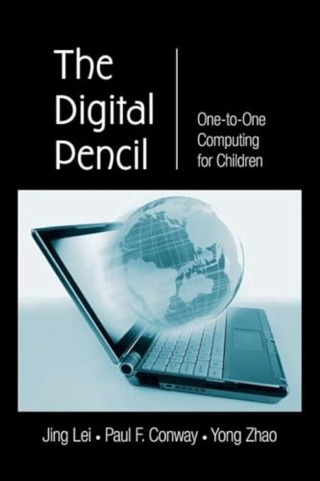 The Digital Pencil: One-To-one Computing For Children-..