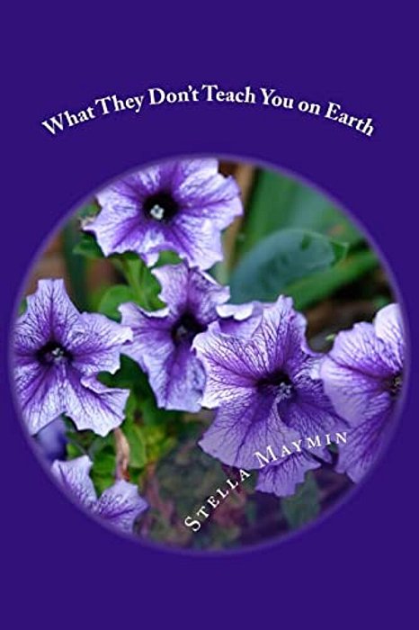 What They Don't Teach You On Earth-..