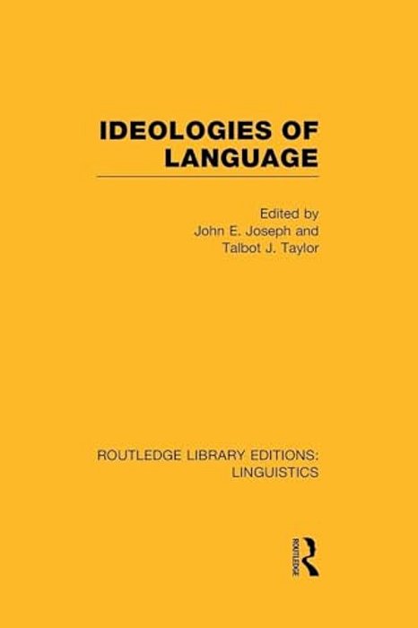Ideologies Of Language-..