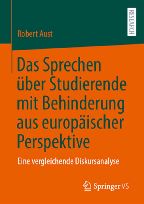Das Sprechen Über Studierende Mit Behinderung Aus Europäischer Perspektive: Eine Vergleichende Diskursanalyse-..