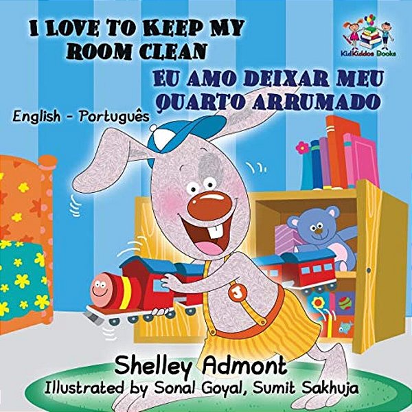 I Love To Keep My Room Clean (English Portuguese Children's Book): Bilingual Portuguese Book For Kids-..
