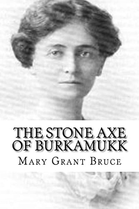 The Stone Axe Of Burkamukk-..