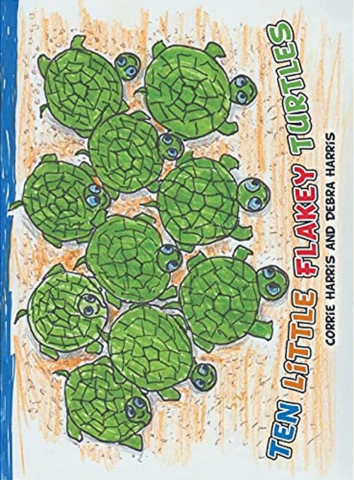 Ten Little Flakey Turtles-..