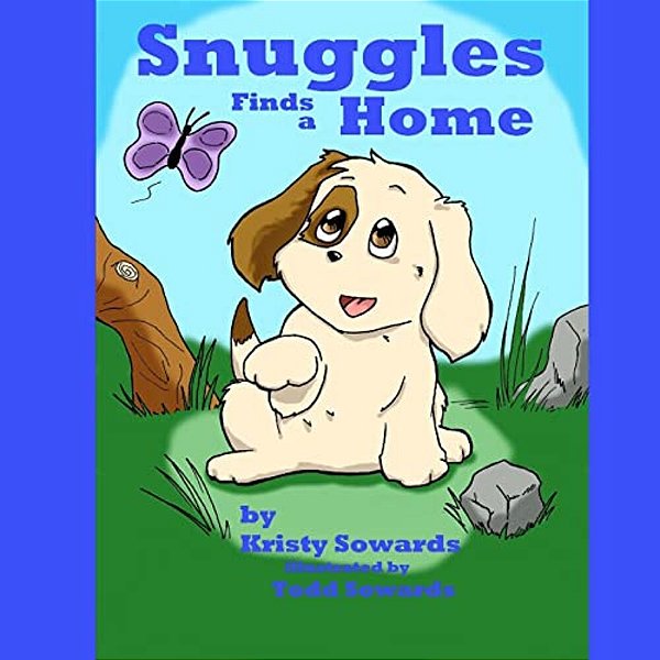 Snuggles Finds A Home-..